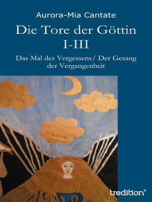 cover image of Die Tore der Göttin I-III